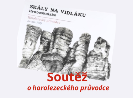 Pravidla soutěže o horolezeckého průvodce Skály na Vidláku 